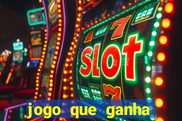 jogo que ganha dinheiro sem fazer deposito